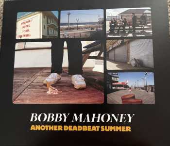 Album Bobby Mahoney: Another Deadbeat Summer