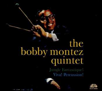 Album Bobby Montez: Jungle Fantastique / Viva Percussion