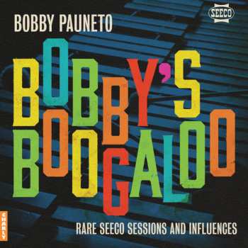 Bobby Vince Paunetto: Bobby's Boogaloo