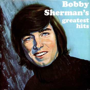 LP Bobby Sherman: Bobby Sherman's Greatest Hits 606098