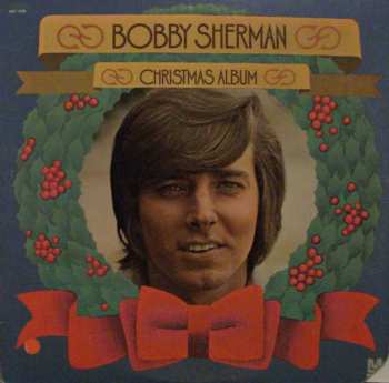 Bobby Sherman: Christmas Album