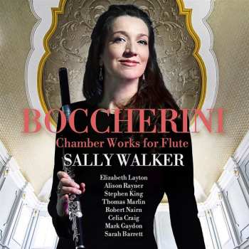 Album Luigi Boccherini: Chamber Works For Flute