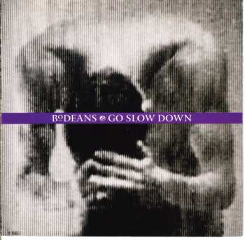 CD BoDeans: Go Slow Down 613991