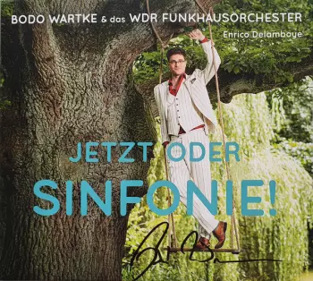 Jetzt Oder Sinfonie!