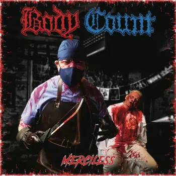 Body Count: Merciless