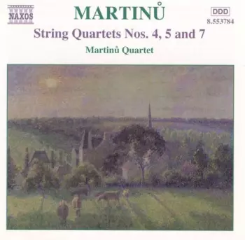 String Quartets Nos. 4, 5 And 7