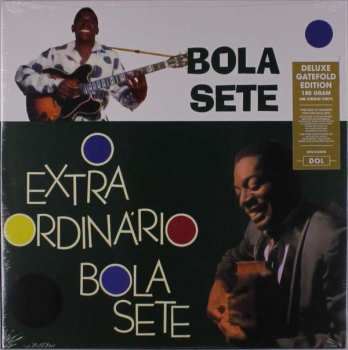 Bola Sete: O Extraordinário Bola Sete