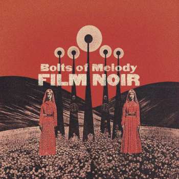 CD Bolts Of Melody: Film Noir 562626