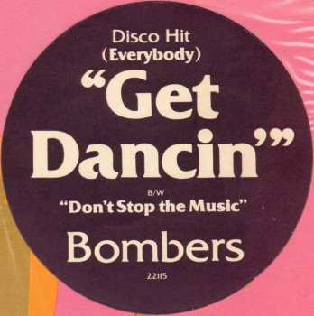 LP Bombers: (Everybody) Get Dancin' 574524