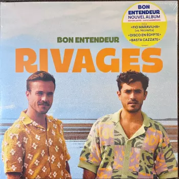 Bon Entendeur: Rivages