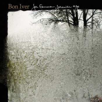 LP Bon Iver: For Emma, Forever Ago 610944