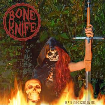 Album Bone Knife: Death Looks Good On You