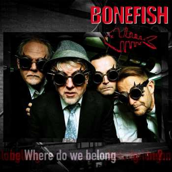 Album Bonefish: Where Do We Belong