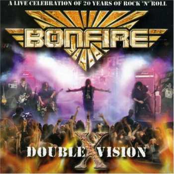 CD Bonfire: Double X Vision 10232