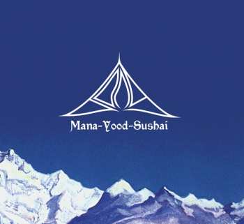 Album Bong: Mana-Yood-Sushai