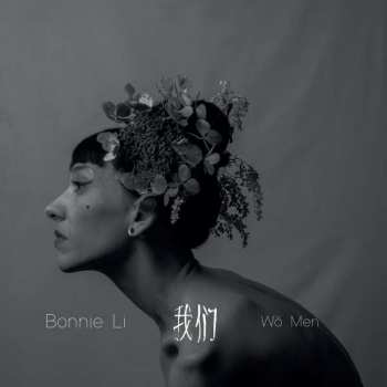 Album Bonnie Li: Wo Men