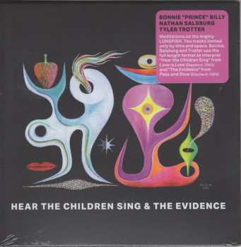 CD Bonnie "Prince" Billy: Hear The Children Sing & The Evidence 618579