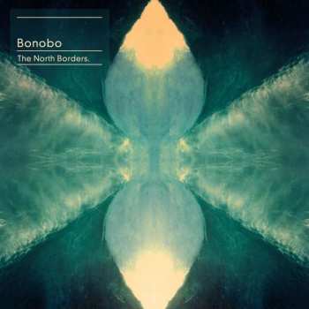 CD Bonobo: The North Borders 282646