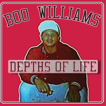 Album Boo Williams: Depths Of Life