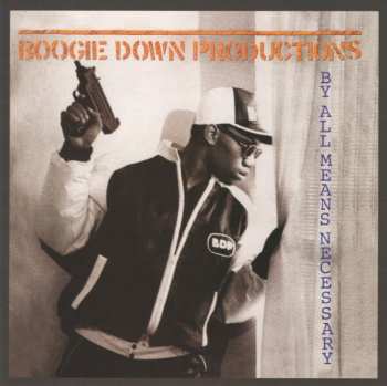 CD Boogie Down Productions: By All Means Necessary 641867