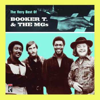 Album Booker T & The MG's: The Very Best Of Booker T. & The MGs