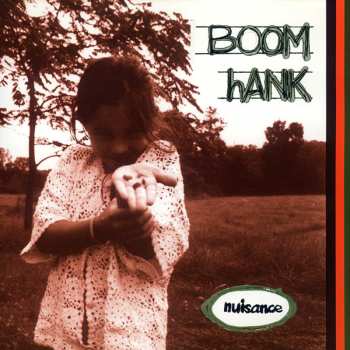 Album Boom Hank: Nuisance