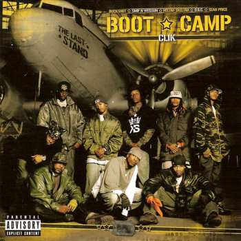 Album Boot Camp Clik: The Last Stand