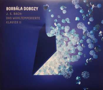 Album Borbála Dobozy: Das Wohltemperierte Klavier II