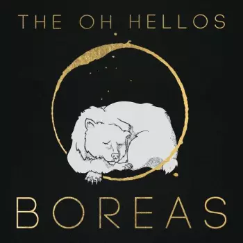 The Oh Hellos: Boreas / Zephyrus