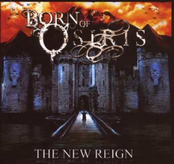 CD Born Of Osiris: The New Reign 25092