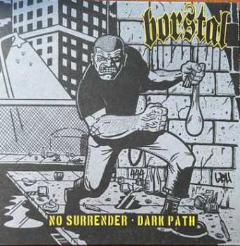 SP Borstal: No Surrender / Dark Path CLR | LTD 570469