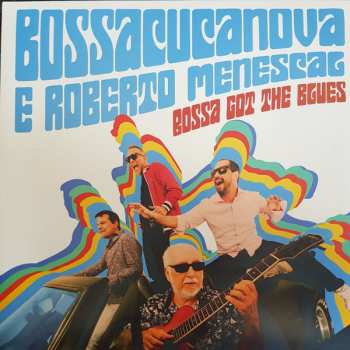 Album Roberto Menescal: Bossa Got The Blues