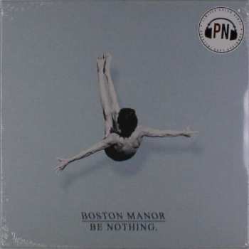 LP Boston Manor: Be Nothing LTD | CLR 394350