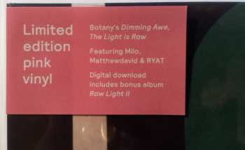 LP Botany: Dimming Awe, The Light is Raw CLR | LTD 565702