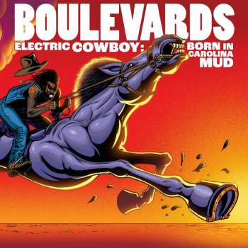 CD Boulevards: Electric Cowboy: Born In Carolina Mud 476291