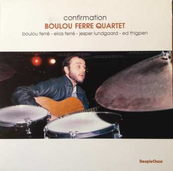 Album Boulou Ferré Quartet: Confirmation