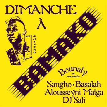 Album Bounaly: Dimanche A Bamako