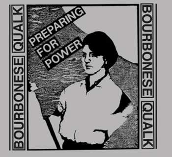 CD Bourbonese Qualk: Preparing For Power 625698