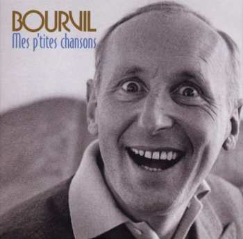 8CD/Box Set Bourvil: Mes p'tites chansons LTD 600773