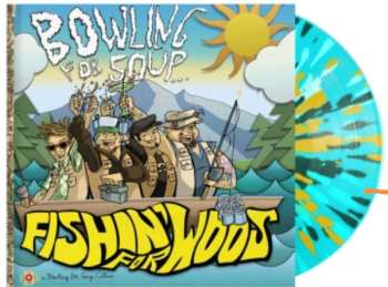 LP Bowling For Soup: Fishin' For Woos CLR 562790