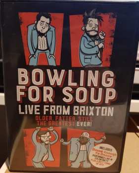 Album Bowling For Soup: Older, Fatter, Still The Greatest Ever! - Live From Brixton