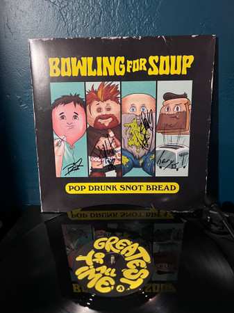 LP Bowling For Soup: Pop Drunk Snot Bread 599686