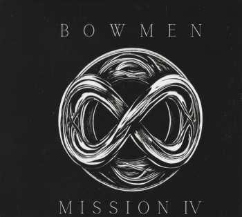 Album Bowmen: Mission IV