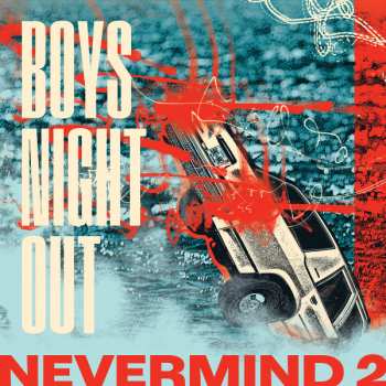 Album Boys Night Out: Nevermind 2