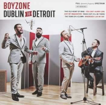 CD Boyzone: Dublin To Detroit 553362