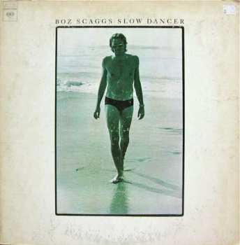 Album Boz Scaggs: Slow Dancer