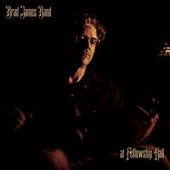 Album Brad James Band: At Fellowship Hall