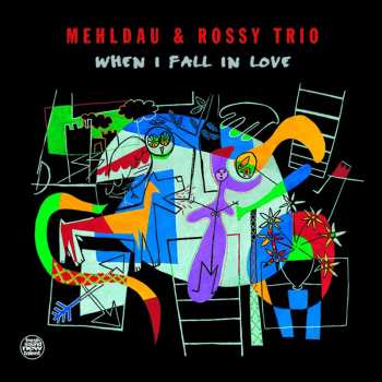 Album Brad Mehldau & Mario Rossy: When I Fall In Love