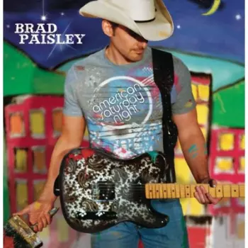 Brad Paisley: American Saturday Night