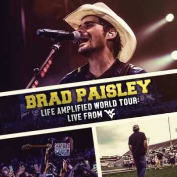 Album Brad Paisley: Life Amplified World Tour: Live From WVU